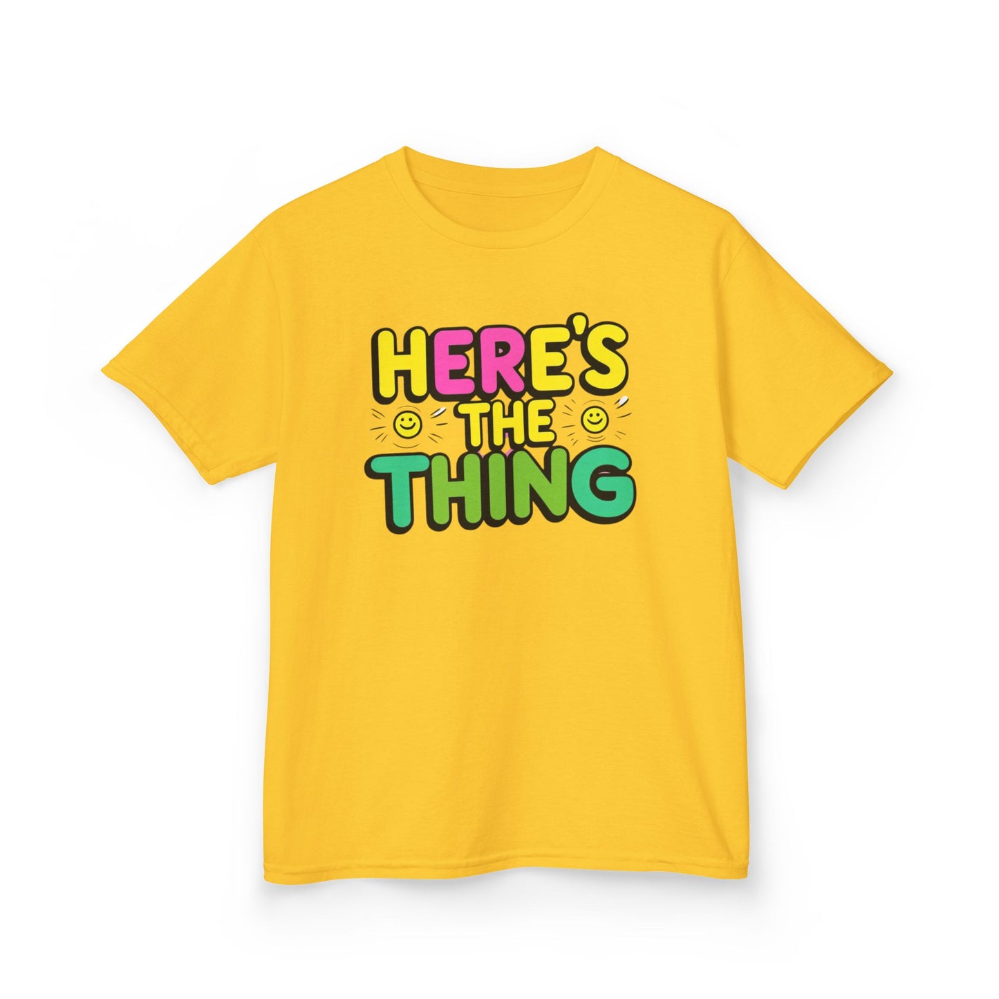 Kids Cotton Tee - "Here's The Thing" Fun Shirt for Playtime