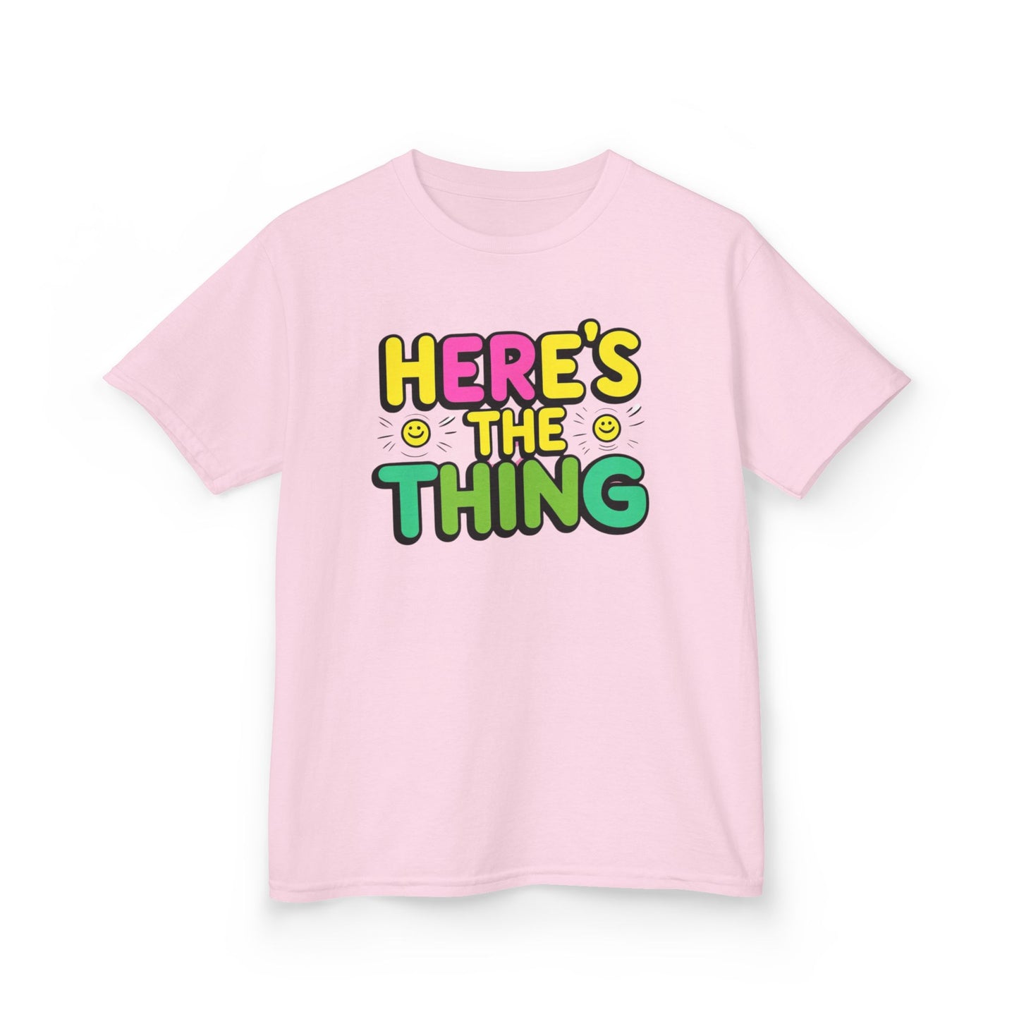 Kids Cotton Tee - "Here's The Thing" Fun Shirt for Playtime