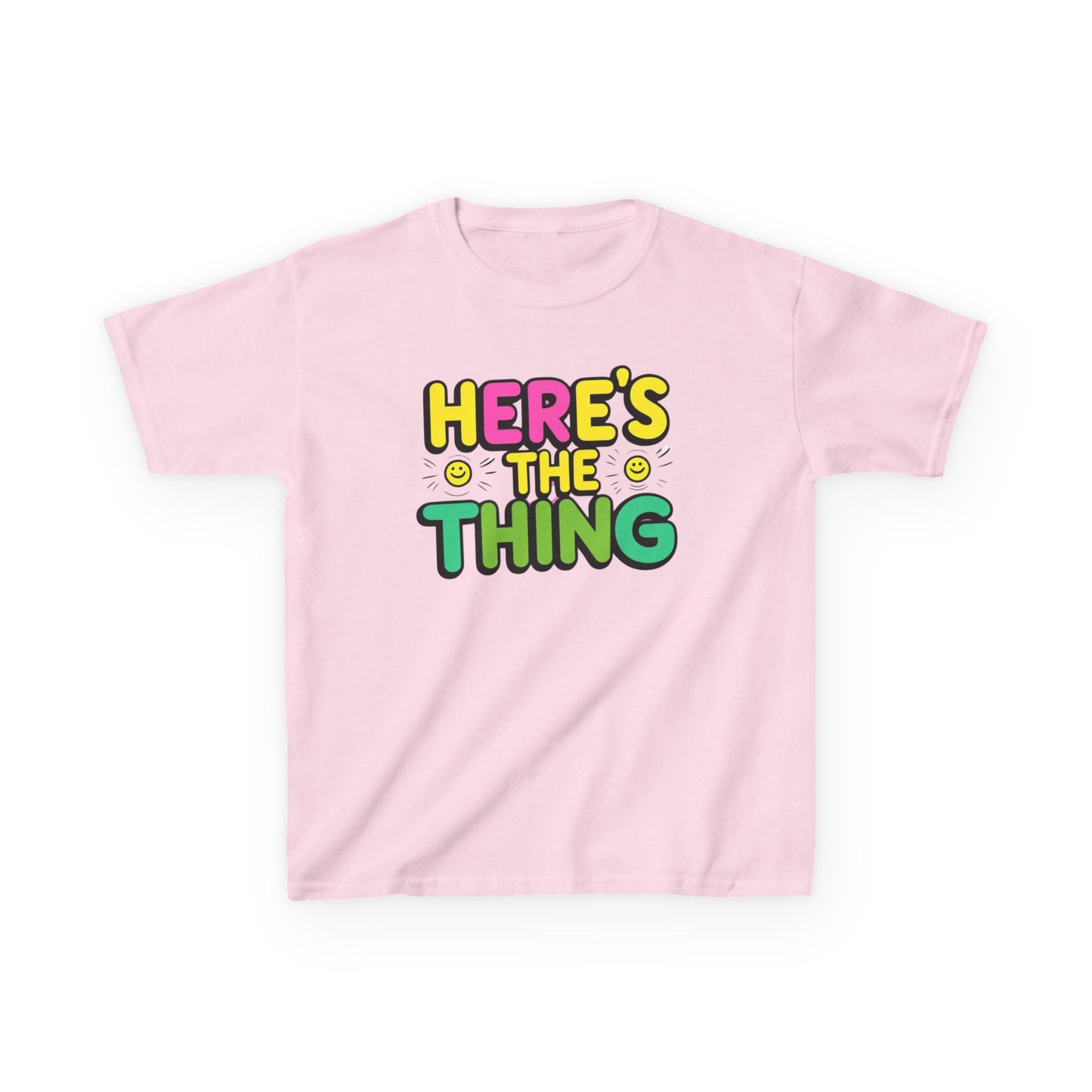 Kids Cotton Tee - "Here's The Thing" Fun Shirt for Playtime