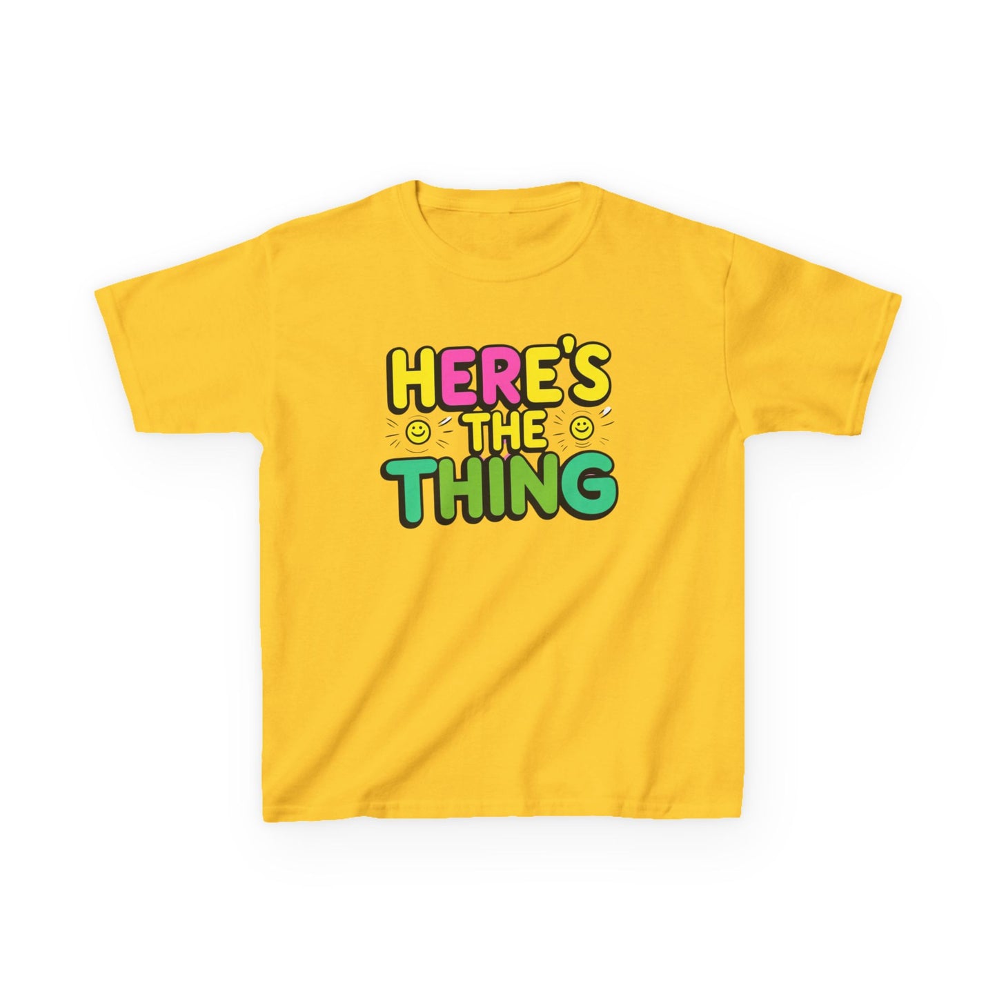 Kids Cotton Tee - "Here's The Thing" Fun Shirt for Playtime