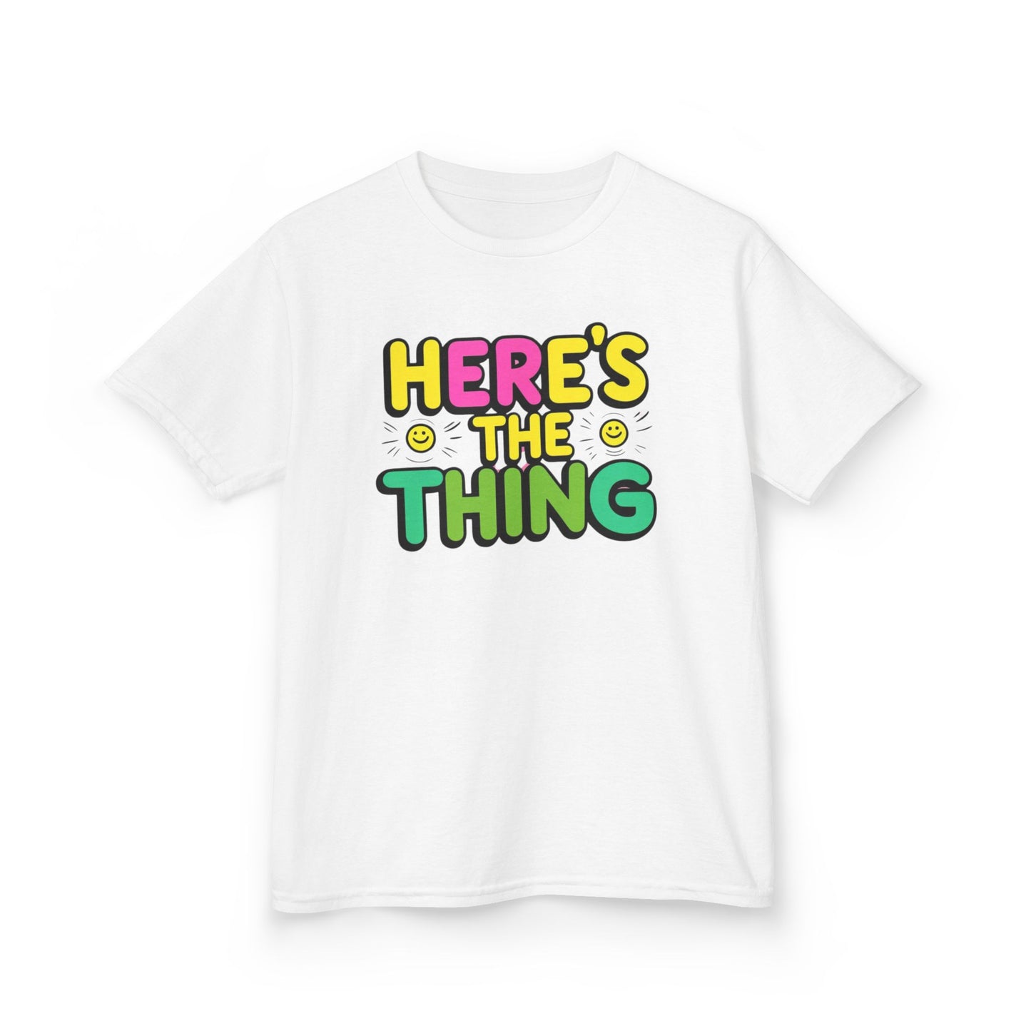 Kids Cotton Tee - "Here's The Thing" Fun Shirt for Playtime