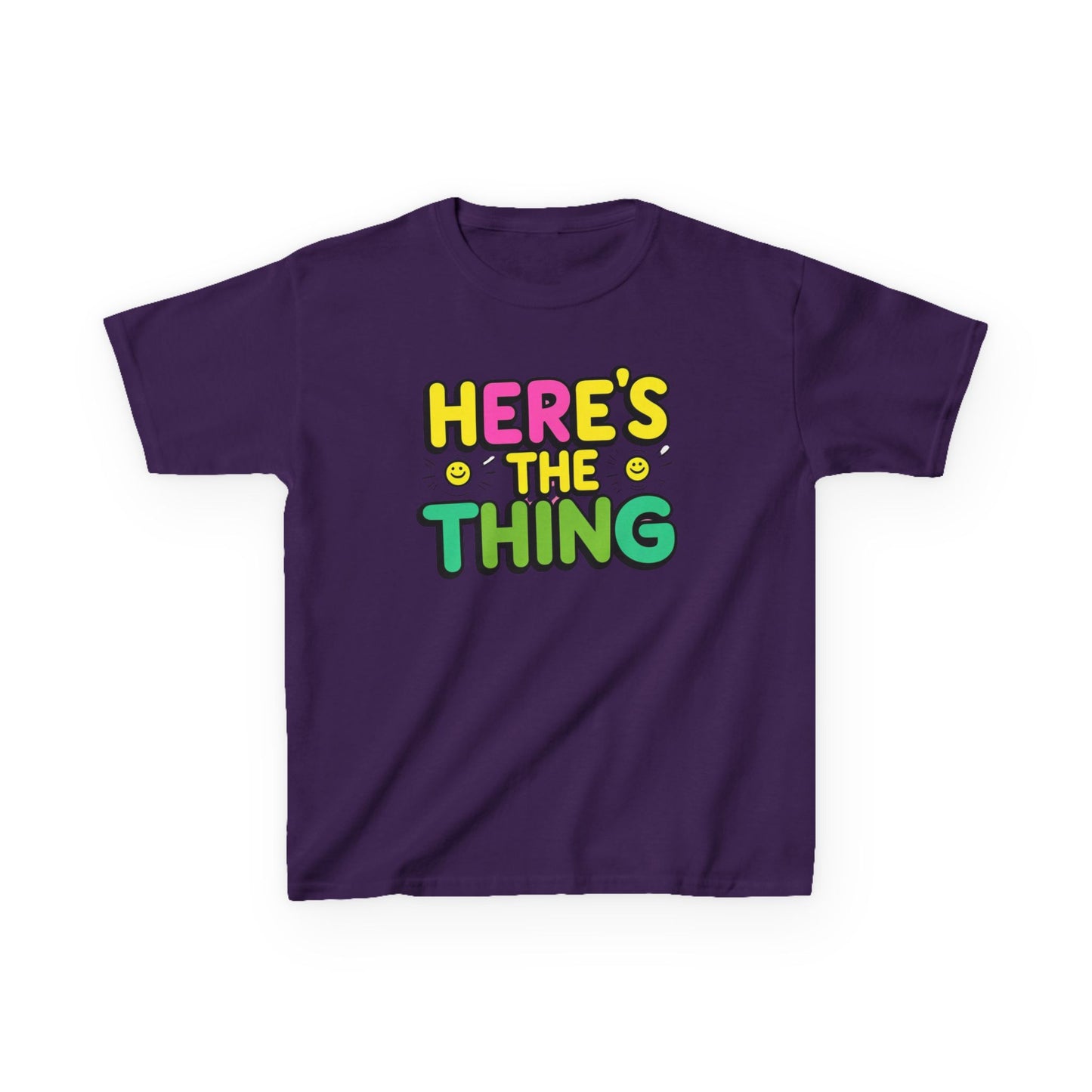 Kids Cotton Tee - "Here's The Thing" Fun Shirt for Playtime