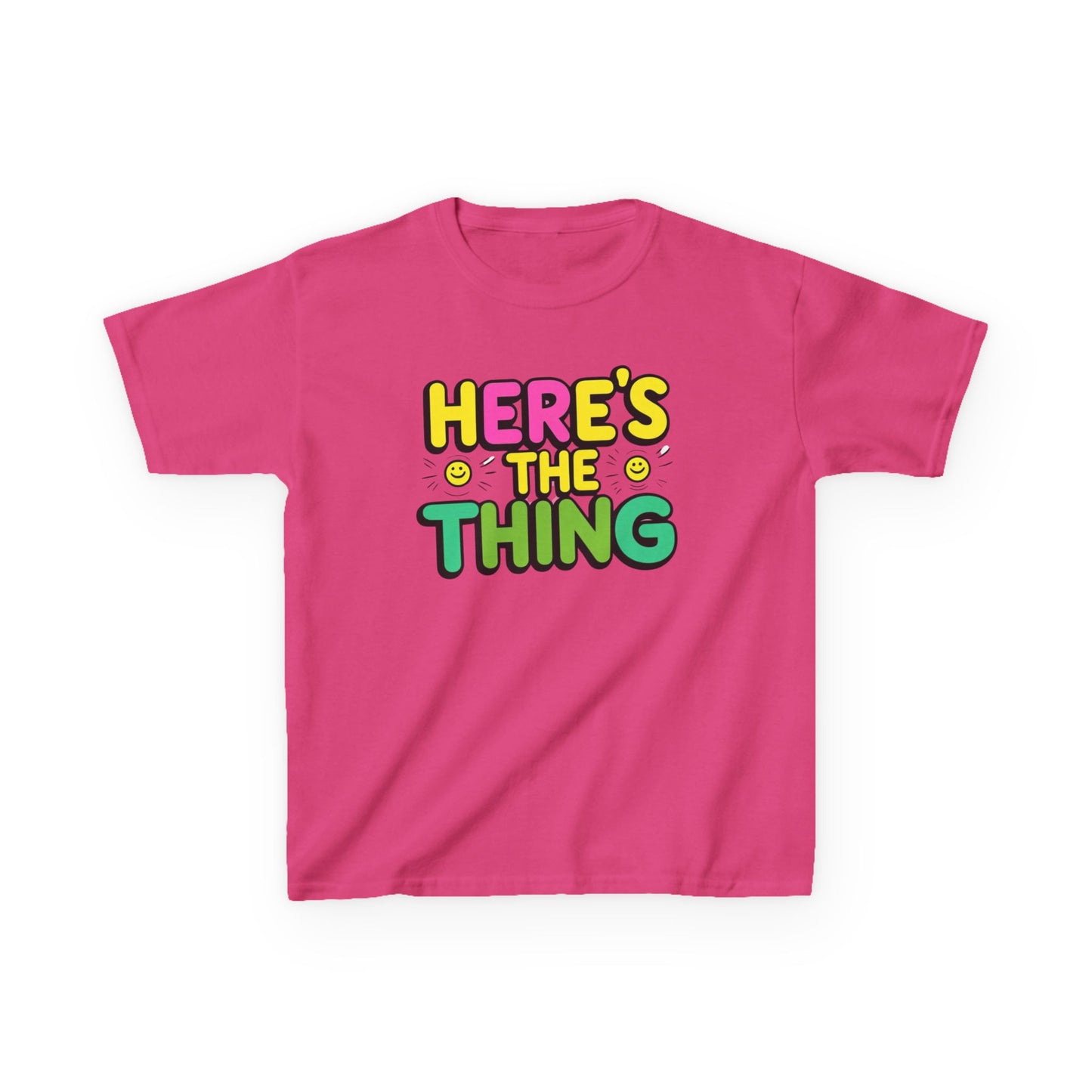 Kids Cotton Tee - "Here's The Thing" Fun Shirt for Playtime